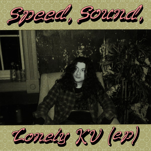 Kurt Vile ‎– Speed, Sound, Lonely KV (ep)
