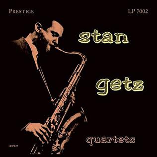 Stan Getz - Stan Getz Quartet
