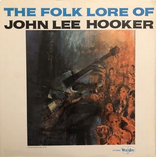 John Lee Hooker - Folklore of John Lee Hooker