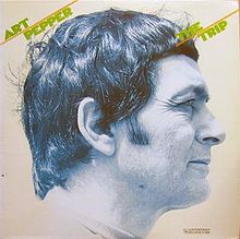 Art Pepper - The Trip