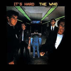 The Who - It's Hard