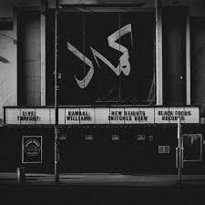 Kamaal WIlliams - New Heights / Snitches Brew