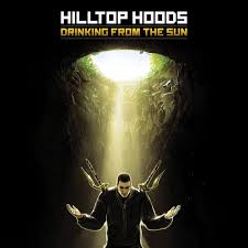 Hilltop Hoods - Drinking From The Sun (Special LTD Edition 2LP)