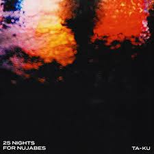 Ta-ku - 25 nights for nujabes