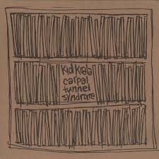 Kid Koala - Carpal Tunnel Syndrome