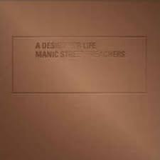 Manic Street Preachers - A Design for Life