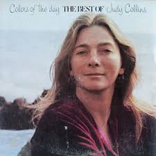 Judy Collins - Colors of the Day (Best Of)