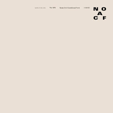 The 1975 - Notes On A Conditional Form