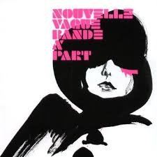 Nouvelle Vague -  Bande a Part