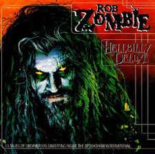 Rob Zombie - Hellbilly Deluxe
