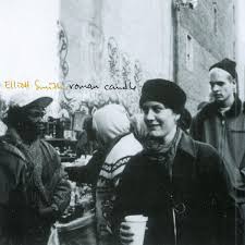 Elliott Smith - Roman Candle