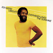 Roy Ayers - Everybody Loves The Sunshine