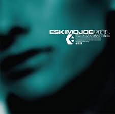 Eskimo Joe - Girl