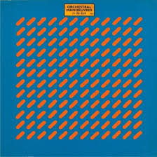 Orchestral Manoeuvres In The Dark - Orchestral Manoeuvres In The Dark