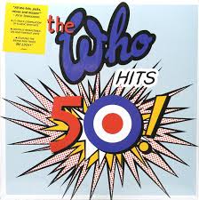 The Who - Hits 50!