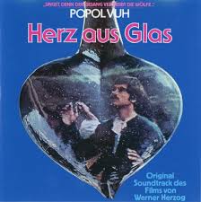 Popol Vuh - Herz Aus Glass