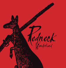 Midnight Oil - Redneck Wonderland