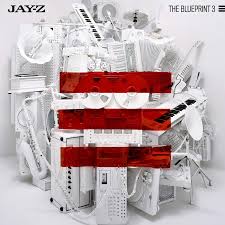 Jay Z - Blueprint 3