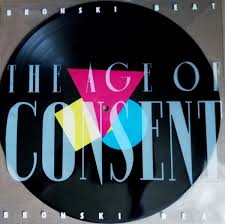 Bronski Beat - Age of Consent (Picture LP)