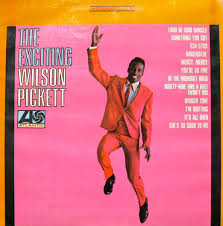 Wilson Pickett - Exciting Wilson Pickett