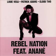 Louie Vega - Rebel Nation feat Anane