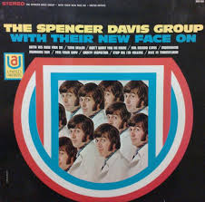 The Spencer Davis Group - With Their New Face On