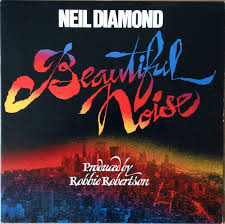 Neil Diamond - Beautiful Noise