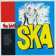 The Birth of Ska - Compilation