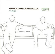 Groove Armada - Vertigo