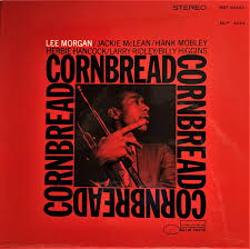 Lee Morgan - Cornbread