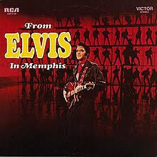Elvis Presley - From Elvis in Memphis