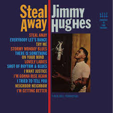 Jimmy Hughes - Steal Away