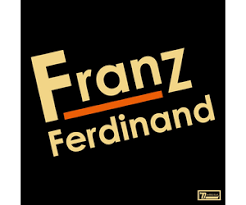 Franz Ferdinand - Franz Ferdinand