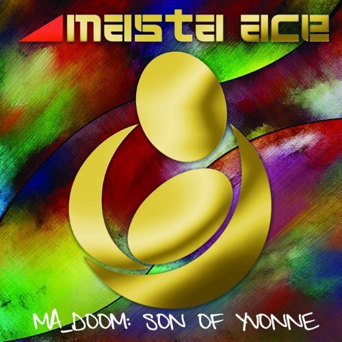 Masta Ace - MA_DOOM: Son of Yvonne