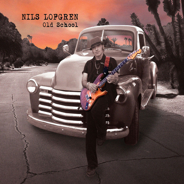 Nils Lofgren - Old School