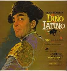 Dean Martin - Dino Latino