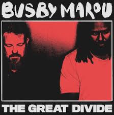 Busby Marou - The Great Divide