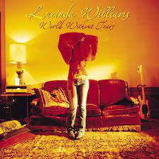 Lucinda Williams - World Without Tears