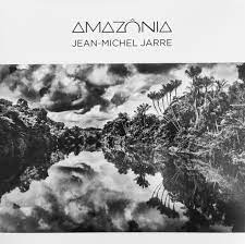 Jean-Michael Jarre - Amazonia
