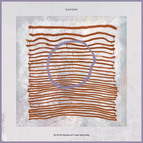Dungen - En Är För Mycket Och Tusen Aldrig Nog