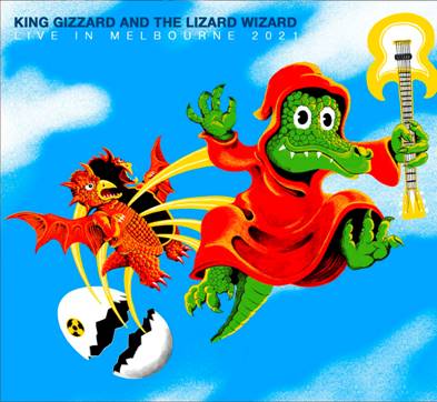 King Gizzard and the Lizard Wizard - Live in Melbourne 2021