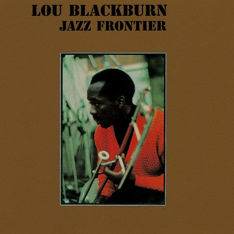 Lou Blackburn - Jazz Frontier