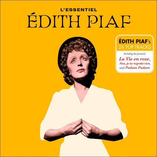 Edith Piaf - L'Essentiel