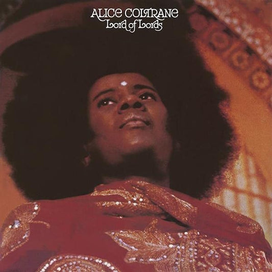 Alice Coltrane - Lord of Lords