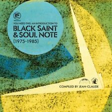 Black Saint and Soul Note - You Need This: An Introduction
