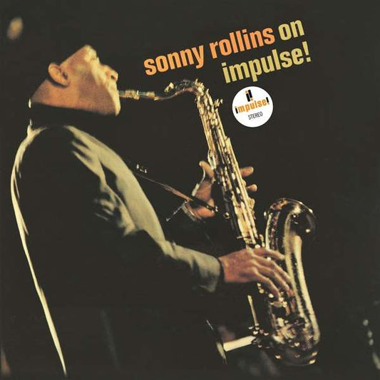 Sonny Rollins - Sonny Rollins on Impulse!