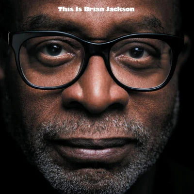 Brian Jackson - This Is Brian Jackson 2LP