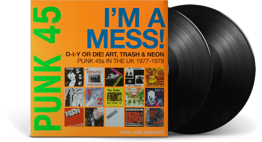 V/A - Punk 45 I'm A Mess: D-I-Y or Die! Art, Trach & Neon Punk 45s in The Uk 1977-1978